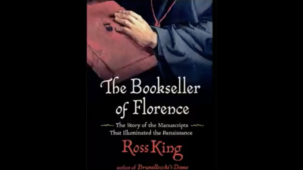 The Bookseller of Florence: The Story of the Manuscripts...with Author Ross King. (2022)