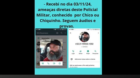 2# - Francisco, Policial Militar me ameaçando.