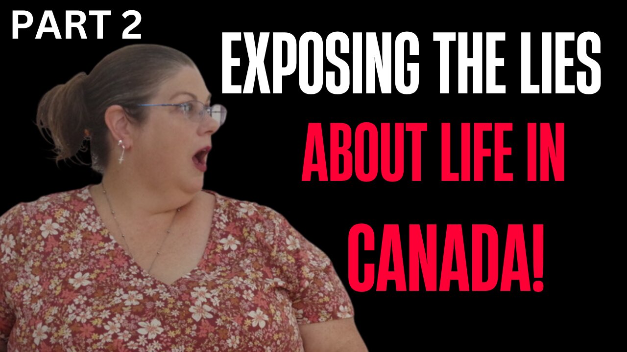 Why Moving to Canada Might Be the Worst Decision You Make - Part 2