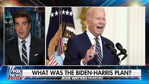 Watters: Biden/Harris Didn't Have A Plan To End War In Ukraine