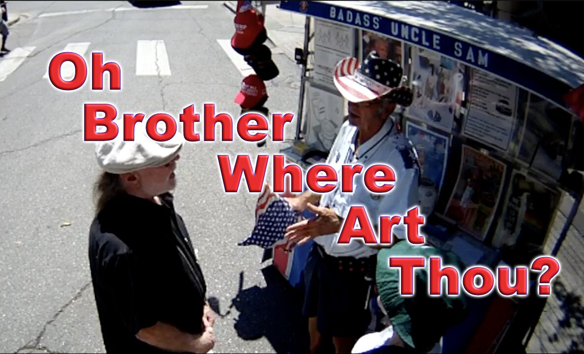 Oh Brother Where Art Thou?