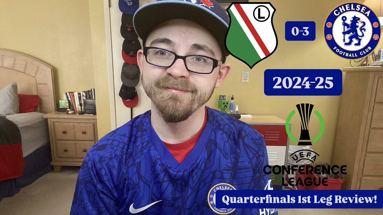 RSR7: Legia Warsaw 0-3 Chelsea FC 2024-25 UEFA Conference League Quarterfinals 1st Leg Review!