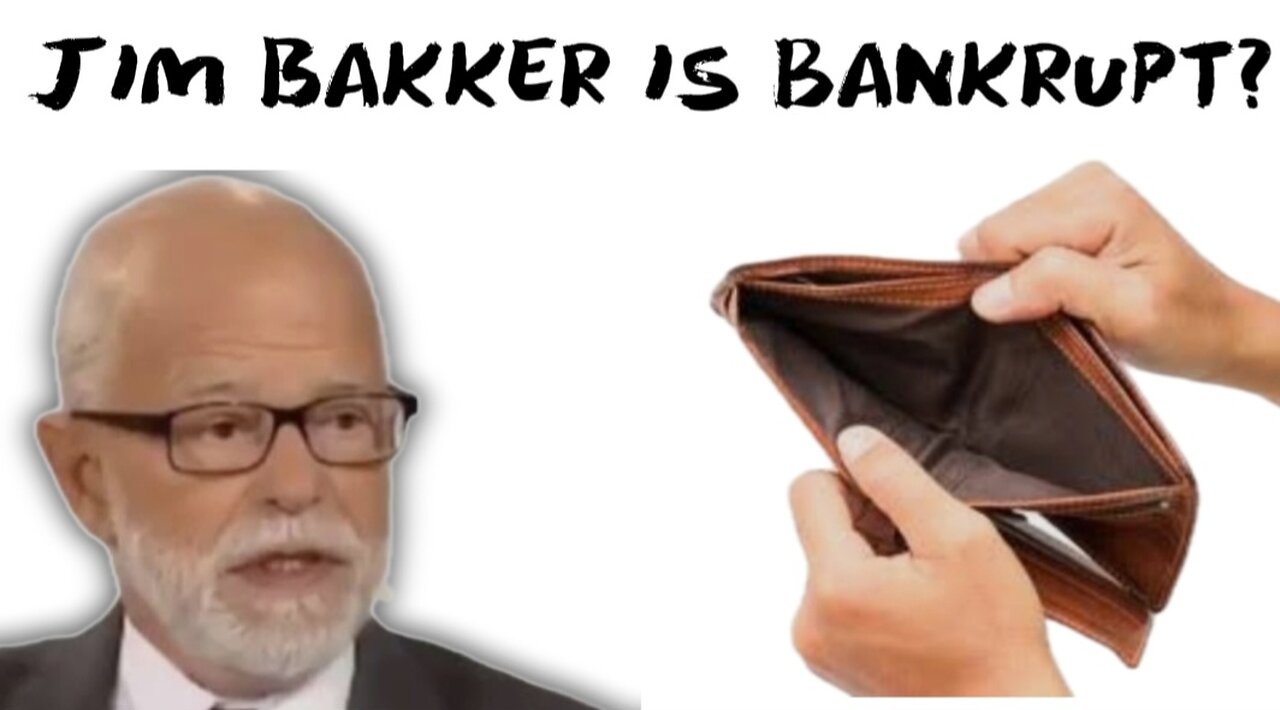 Jim Bakker Ministries (PTL) is Bankrupt and Needs Thousands of Dollars from Loyal Listeners
