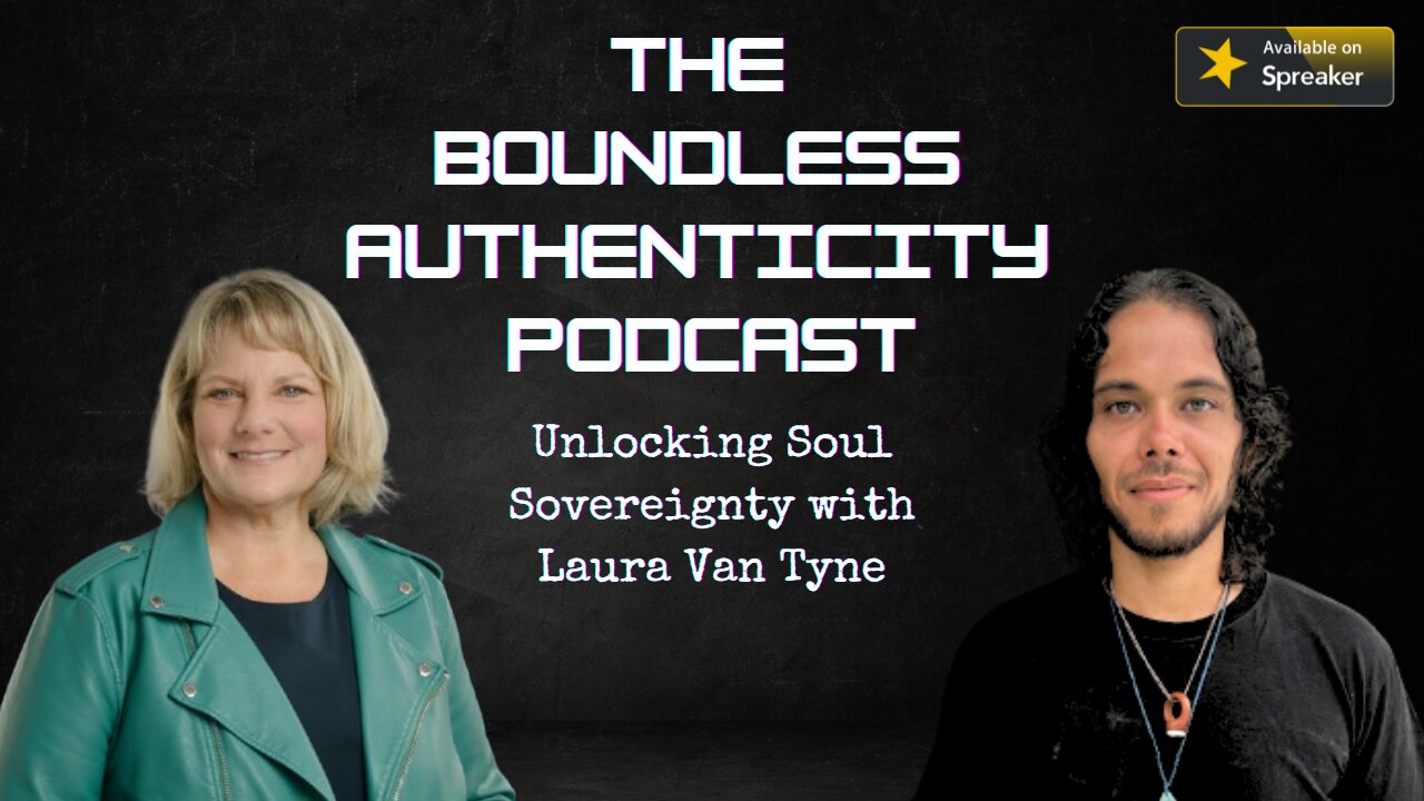 Unlocking Soul Sovereignty with Laura Van Tyne