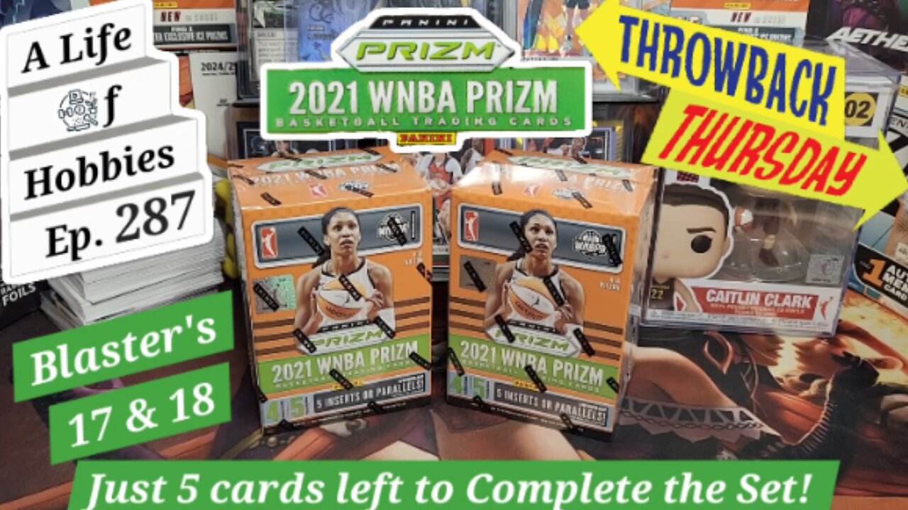Throwback Thursday - 2021 Prizm WNBA Blaster's 17 & 18 e287