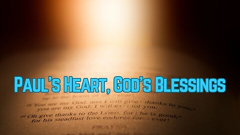 2025.5.25 TFHC - The Heart Of An Apostle And The Blessings Of God | Romans 9:1-5