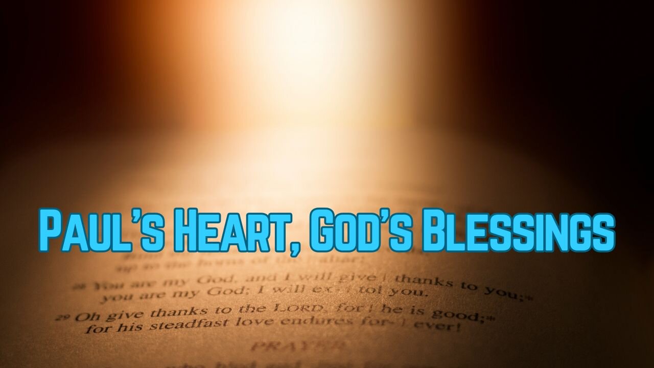 2025.5.25 TFHC - The Heart Of An Apostle And The Blessings Of God | Romans 9:1-5