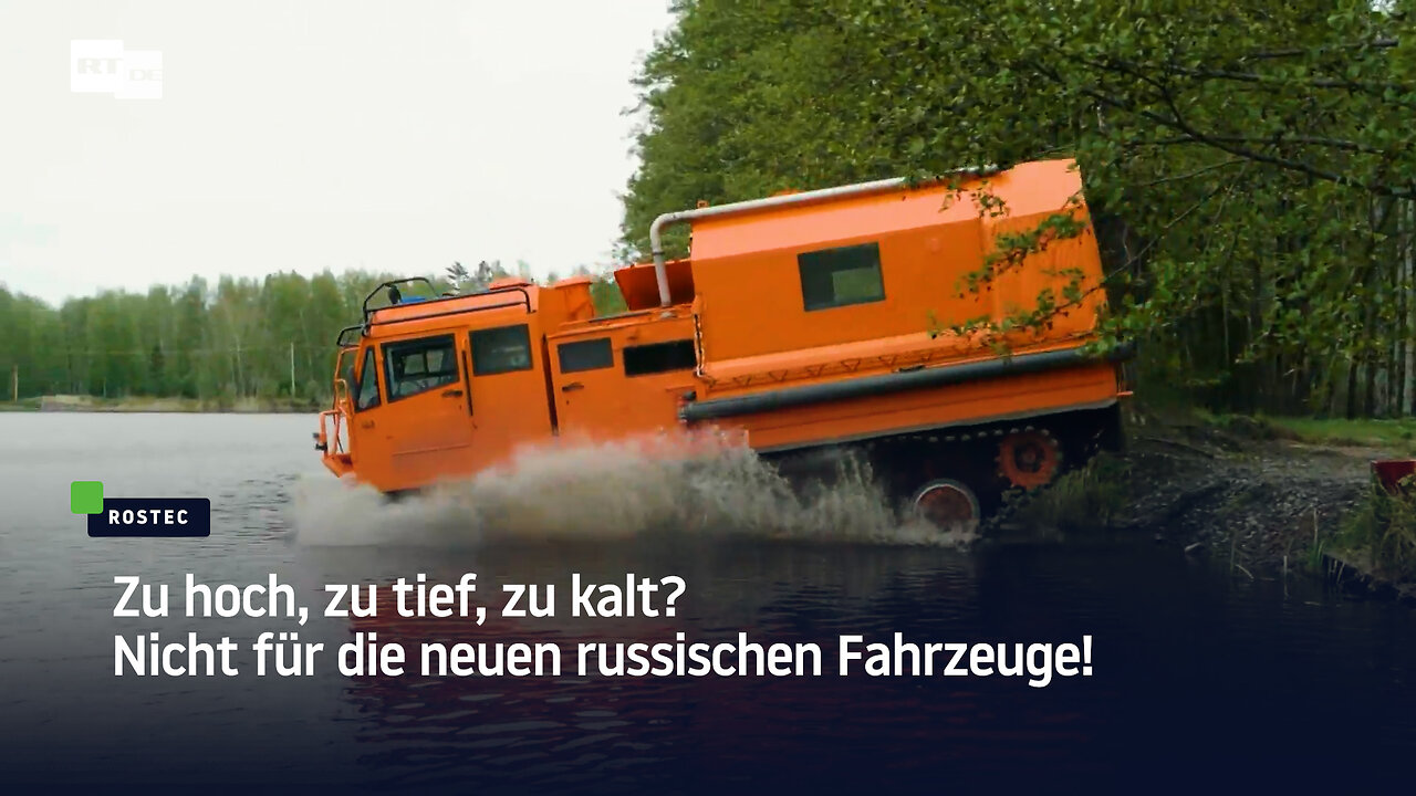 Zu hoch, zu tief, zu kalt? Nicht für die neuen russischen Fahrzeuge!