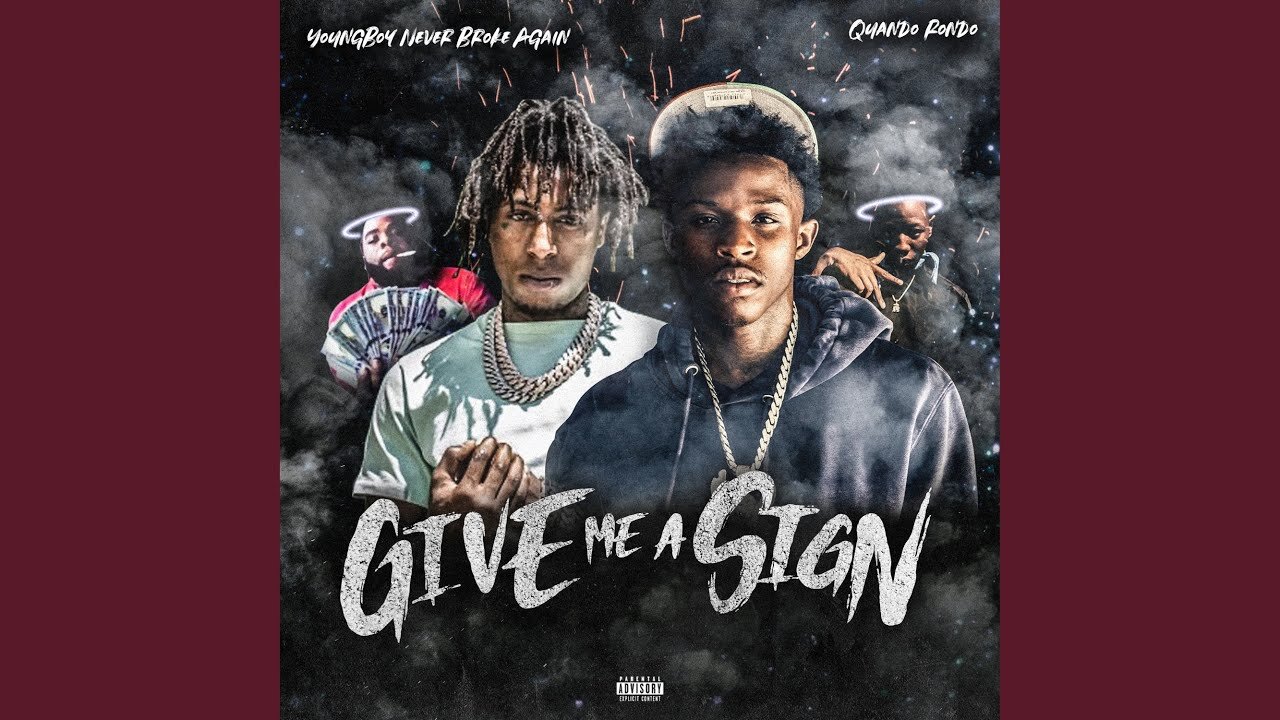 Quando Rondo feat. NBA Youngboy - Give Me A Sign