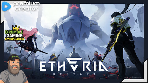 Etheria: Restart - Game Review and Playthru - !game !rumbot