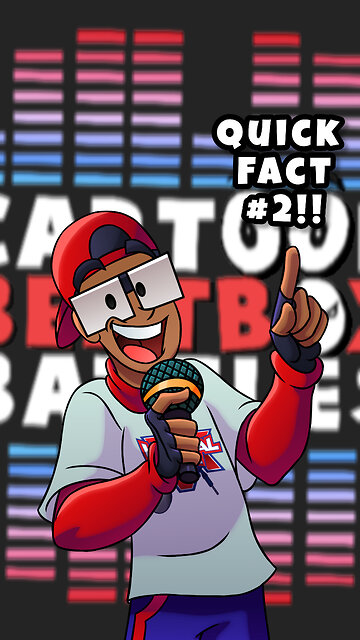 Cartoon Beatbox Battles Quick Fact 2