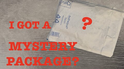 I got a MYSTERY PACKAGE?