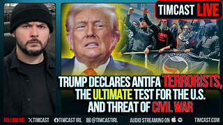 Trump Declares Antifa TERRORISTS, The Ultimate Test For The U.S. And Threat Of Civil War