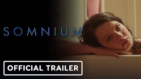 Somnium - Official Trailer (2025) Chloë Levine, Peter Vack, Johnathon Schaech