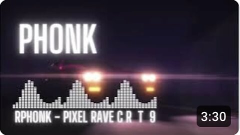 Phonk - Pixel Rave C R T 9