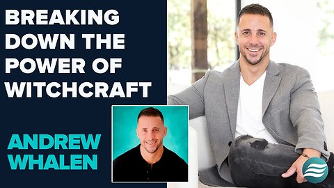 Andrew Whalen Prophetic Dream: Breaking Down The Power Of Witchcraft In The Church | Sep 9 2025