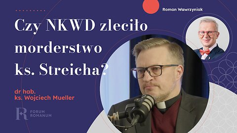 Poznaj tajemnicy procesu beatyfikacyjnego ks. Streicha.