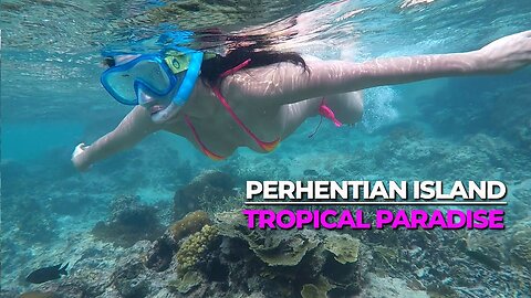 TROPICAL PARADISE: Exploring the reefs around Adam & Eve Beach at Pulau Perhentian