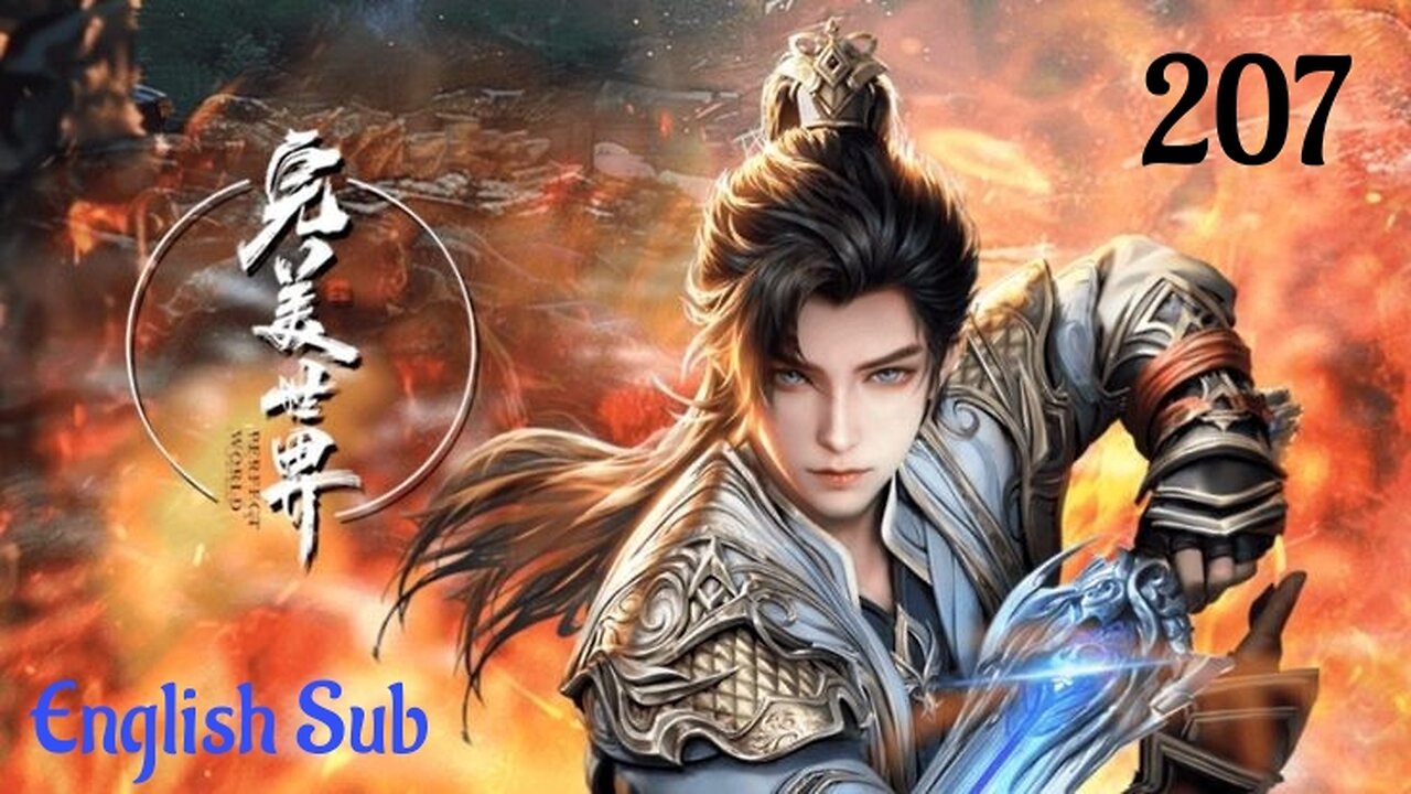 Perfect World Chapter 207 English Subtitles