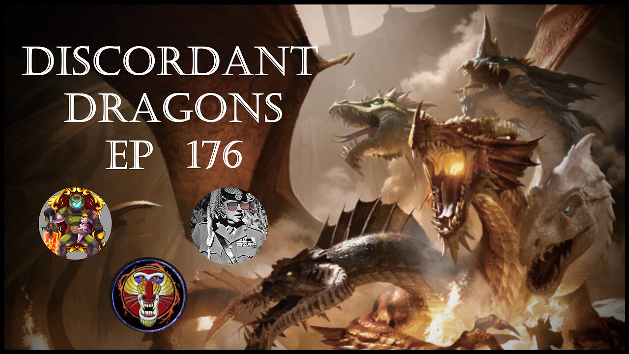 Discordant Dragons 176 w Raging Mandrill, Hitman, and Kizza