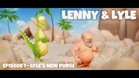 Lenny & Lyle - Episode 1 - Lyle's New Purse