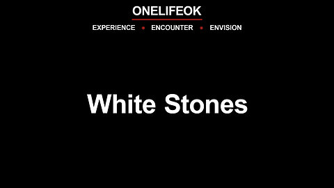 White Stones - Wed 5/28/25