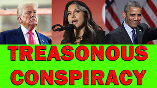 Tulsi Gabbard Releases “Treasonous Conspiracy” By Obama Against Trump! LEO Round Table S10E149