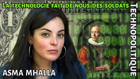 Technopolitique : Comment la technologie fait de nous des soldats ▪︎ Asma Mhalla