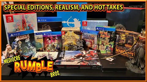 Special Editions, Realism, and Hot takes!