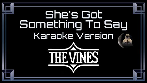The Vines - She's Got Something To Say (CC)