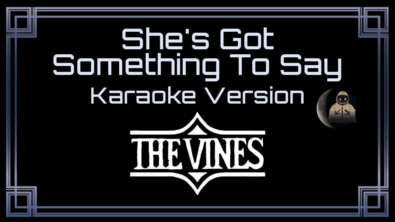 The Vines - She's Got Something To Say (CC)
