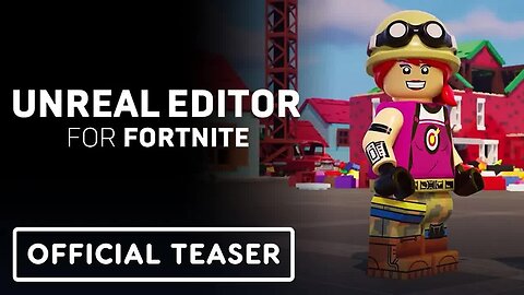 Unreal Editor for Fortnite (UEFN) - Official LEGO Update Trailer _ State of Unreal 2025