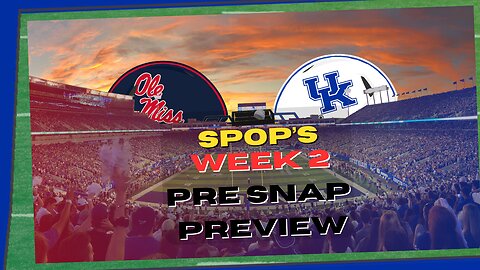 Ole Miss @ Kentucky - Week 2 Pre Snap Preview
