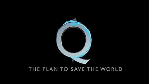 The Plan to Save the World ~ Q: Part 1 Only