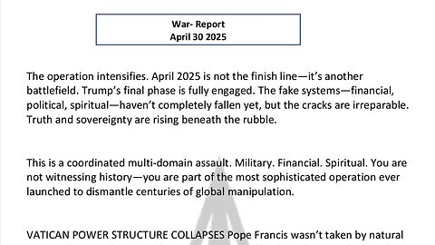 WAR REPORT - APRIL 30 2025 - APRIL 2025 IS NOT THE FINISH LINE