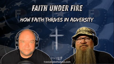 🔥 FAITH UNDER FIRE | How Faith Thrives In Adversity 🔥