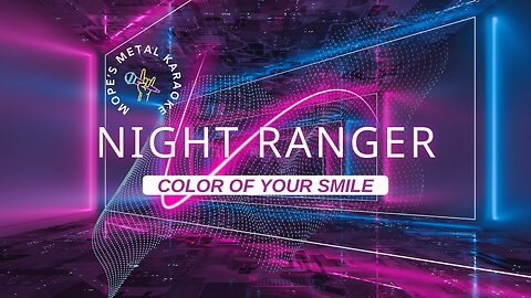 Night Ranger - Color Of Your Smile Karaoke