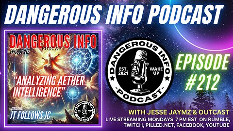 212 "Analyzing AETHER Intelligence" ft. JT Follows JC, Antarctica, firmament, fallen angels, AI