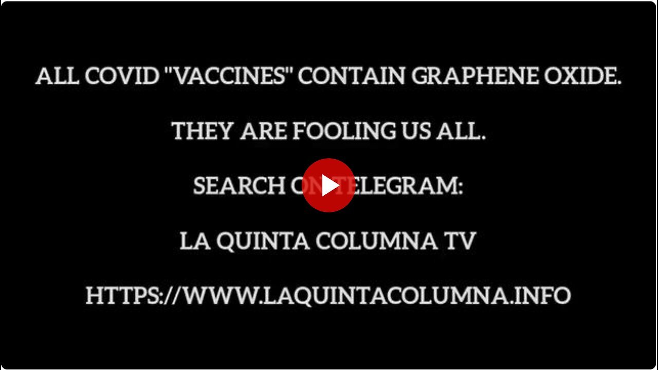 "Unveiling the Truth: Do All Covid-19 Vaccines Contain Graphene Oxide? La Quinta Columna"