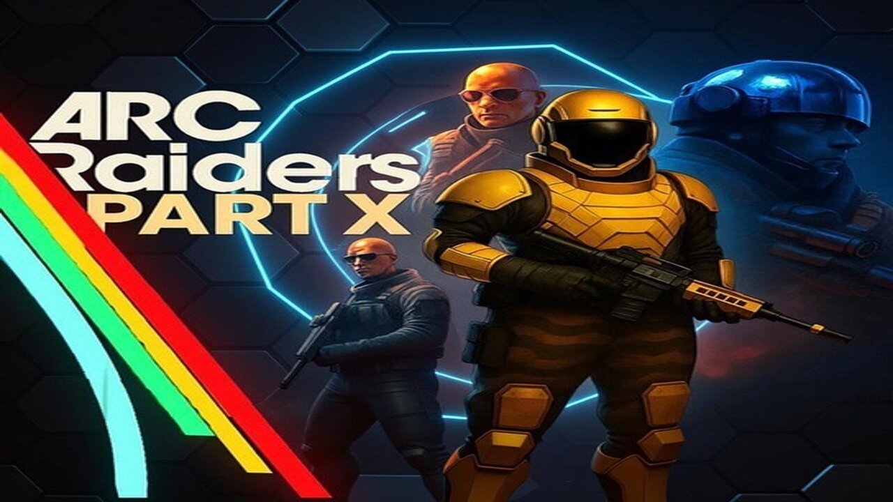 NOW TESTING: ARC RAIDERS PART X