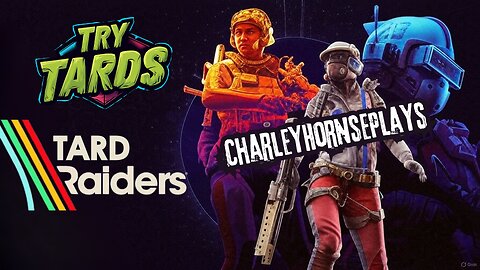 ⚠ TARD RAIDERS | GIMME DA LOOT