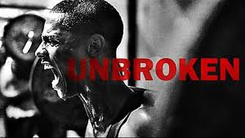 Unbroken - Motivational Video | Raid Ambition
