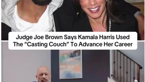 Judge Joe Brown has known Kamala Harris a long time and he unloads