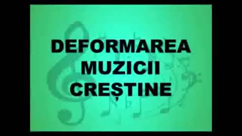Deformarea Muzicii Crestine