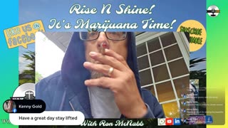 Rise ‘N Shine! It's Marijuana Time! Wake ‘N Bake Show Ep 311 September 18, 2025