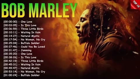 🎵 Bob Marley Greatest Hits Full Album – One Love, No Woman No Cry,Best Reggae Vibes