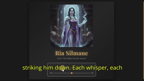The Elder Scrolls Arena : Ria Silmane Monologue