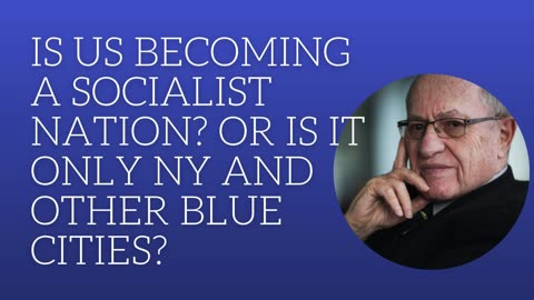 Is US becoming a socialist nation? Or is it only NY and other blue cities?