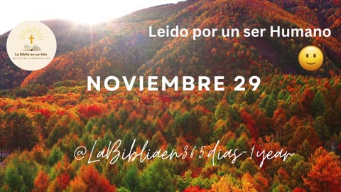 NOVIEMBRE 29 - Lectura de la Biblia en un Año por un Ser Humano (No-IA)