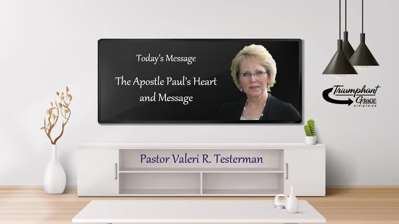 The Apostle Paul's Heart and Message